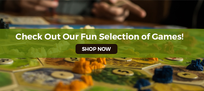 Click here to shop our board and card games