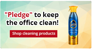'Pledge' to keep the office clean! Shop cleaning products.