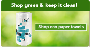 Shop green & keep it clean! Shop eco paper towels.